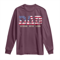 Veteran Dad The Myth Legend Long Sleeve Shirt Cool Father's Day Military Gifts 4th of July