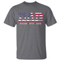 Veteran Dad The Myth Legend T Shirt Cool Father's Day Military Gifts 4th of July
