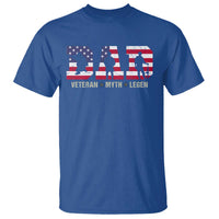 Veteran Dad The Myth Legend T Shirt Cool Father's Day Military Gifts 4th of July