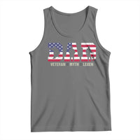 Veteran Dad The Myth Legend Tank Top Cool Father's Day Military Gifts 4th of July