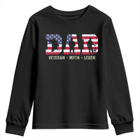 Veteran Dad The Myth Legend Youth Sweatshirt Cool Father's Day Military Gifts 4th of July