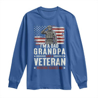 I'm A Dad Grandpa and Veteran Nothing Scares Me Long Sleeve Shirt Funny Veteran Dad Grandpa Humor