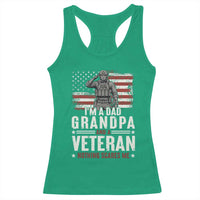 I'm A Dad Grandpa and Veteran Nothing Scares Me Racerback Tank Top Funny Veteran Dad Grandpa Humor