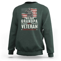 I'm A Dad Grandpa and Veteran Nothing Scares Me Sweatshirt Funny Veteran Dad Grandpa Humor