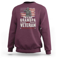 I'm A Dad Grandpa and Veteran Nothing Scares Me Sweatshirt Funny Veteran Dad Grandpa Humor