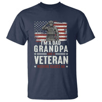 I'm A Dad Grandpa and Veteran Nothing Scares Me T Shirt Funny Veteran Dad Grandpa Humor