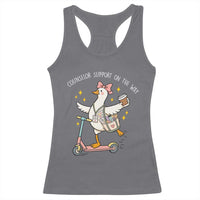 Counselor Support On The Way Racerback Tank Top Silly Goose School Counselor