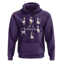 Silly Goose It is Okay to Mental Health Hoodie Counselor Special Education