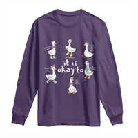 Silly Goose It is Okay to Mental Health Long Sleeve Shirt Counselor Special Education