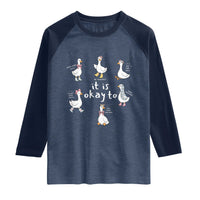 Silly Goose It is Okay to Mental Health Raglan Shirt Counselor Special Education