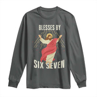 Christian 67 Meme Long Sleeve Shirt Blesses By Six Seven Funny - Wonder Print Shop