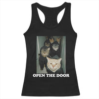 Open The Door Cats Lover Racerback Tank Top Funny Cat Gang Sarcastic Meme - Wonder Print Shop