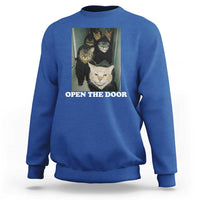 Open The Door Cats Lover Sweatshirt Funny Cat Gang Sarcastic Meme - Wonder Print Shop