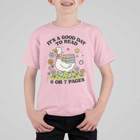 It’s A Good Day To Read 6 or 7 Pages T Shirt For Kid Funny Six Seven Teacher Book Lover - Wonder Print Shop