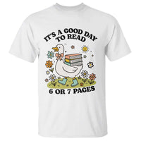 It’s A Good Day To Read 6 or 7 Pages T Shirt Funny Six Seven Teacher Book Lover - Wonder Print Shop