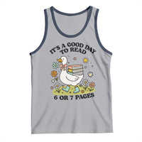It’s A Good Day To Read 6 or 7 Pages Tank Top Funny Six Seven Teacher Book Lover - Wonder Print Shop