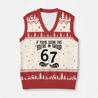 67 Six Seven Meme V-Neck Knit Sweater Vest If You Are Seeing This You Are in Group - Wonder Print Shop