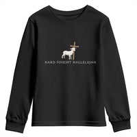 Hard Fought Hallelujah Youth Sweatshirt Christian Bible Verse Faith - Wonder Print Shop