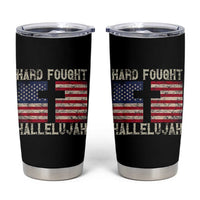 Hard Fought Hallelujah Tumbler Cup Patriotic Christian Faith American Flag - Wonder Print Shop