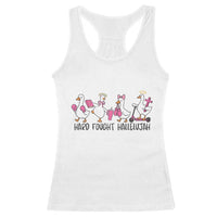 Hard Fought Hallelujah Racerback Tank Top Funny Christian Goose - Wonder Print Shop
