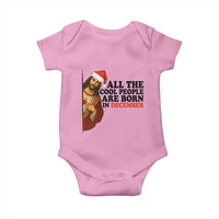 Funny December Birthday Baby Onesie All The Cool People are Born in December - Wonder Print Shop