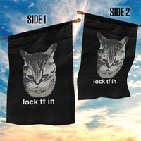 Lock TF In Cat Garden Flag Funny Gen Z Meme