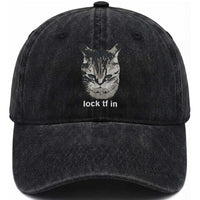 Lock TF In Cat Washed Cotton Baseball Cap Funny Gen Z Meme