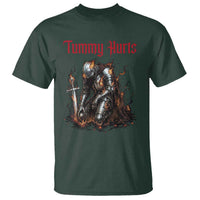 Tummy Hurts T Shirt Funny Medieval Knight Dark Humor
