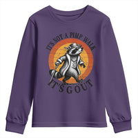 It's Not A Pimp Walk It's Gout Youth Sweatshirt Funny Gout Dad Sarcastic Raccoon