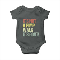 It's Not A Pimp Walk It's Gout Baby Onesie Funny Old Man Medical Humor