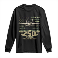 250 Years Anniversary Long Sleeve Shirt Patriotic Jet Fighter US Flag Camo