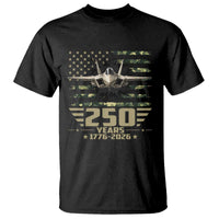 250 Years Anniversary T Shirt Patriotic Jet Fighter US Flag Camo