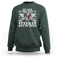 Military Family Veteran Support Sweatshirt My Papa US Veteran My Hero
