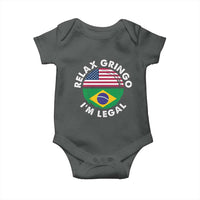 Relax Gringo I'm Legal Brazil Brazilian Immigrant Baby Onesie