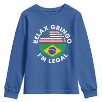 Relax Gringo I'm Legal Brazil Brazilian Immigrant Youth Sweatshirt