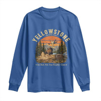 Yellowstone Do Not Pet The Fluffy Cows Long Sleeve Shirt Funny Bison Meme Wildlife Lover Gift