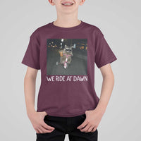 We Ride at Dawn T Shirt For Kid Funny Racoon Riding Tricycle Chaotic Meme