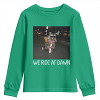 We Ride at Dawn Youth Sweatshirt Funny Racoon Riding Tricycle Chaotic Meme