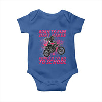 Funny Dirt Bike Girl Baby Onesie Born To Ride Dirt Bikes Forced To Go To School - Wonder Print Shop