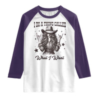 Black Cowgirl Raglan Shirt I Do A Thing Called What I Want - Wonder Print Shop
