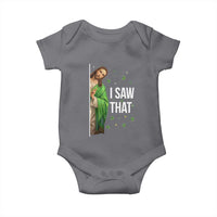 Christian Jesus St Patricks Day Meme Baby Onesie I Saw That