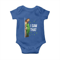 Christian Jesus St Patricks Day Meme Baby Onesie I Saw That
