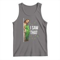 Christian Jesus St Patricks Day Meme Tank Top I Saw That