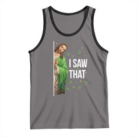 Christian Jesus St Patricks Day Meme Tank Top I Saw That