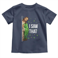 Christian Jesus St Patricks Day Meme Toddler T Shirt I Saw That