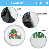 I Saw That Spare Tire Cover Funny Leprechaun St Patricks Day Meme