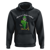 Funny Raccoon St Patricks Day Meme Hoodie Off To Get Shamrocked