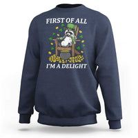 Funny St Patricks Day Raccoon Drinking Beer Sweatshirt First Of All I Am Delight