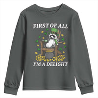 Funny St Patricks Day Raccoon Drinking Beer Youth Sweatshirt First Of All I Am Delight