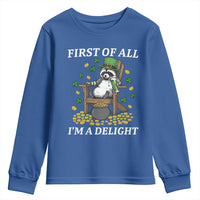 Funny St Patricks Day Raccoon Drinking Beer Youth Sweatshirt First Of All I Am Delight